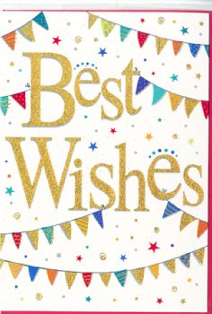 This elegant congratulations card feels like a snapshot of a lively celebration taking place just off Wandsworth High Street, translated into clean lines and joyful colour. Centred on a bright white background, the words Best Wishes are written in flowing gold script, each stroke confidently curved and slightly raised, giving the impression of carefully embossed lettering. The gold ink catches the light with a gentle sparkle, not brash but satisfyingly radiant, like warm sunlight glancing off the Thames. Cradling the message above and below are strings of bunting that sweep across the card in graceful arcs. Each small triangular flag is painted in saturated shades of red, blue, green, yellow, and purple, some filled with crisp stripes, others with dots or tiny mosaic-like markings, all neatly aligned yet individually characterful. The bunting appears gently tensioned, as though hung between lampposts for a neighbourhood gathering near Wandsworth Town station, giving the card a sense of casual movement and lived-in cheer. Scattered between these colourful garlands are little bursts of decoration: minuscule stars, round confetti dots, and tiny sparkles, echoing the colours of the flags with an occasional accent of metallic sheen. These details add a feeling of light-hearted spontaneity, as if someone has just tossed a handful of confetti into the air. The generous white space allows the design to breathe, keeping it sophisticated despite its playful theme. Ideal for pairing with a bouquet delivered across Wandsworth, from Earlsfield to Putney's edge, this card beautifully conveys congratulations, encouragement, or warm wishes for any milestone. It radiates sincere goodwill, quietly affirming that a special moment truly matters.
